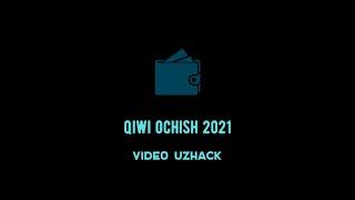 How to create new a Qiwi e-wallet? || Yangi Qiwi elektron hamyon qanday yaratiladi? || Video UzHack