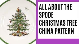 All About the Spode Christmas Tree China Pattern