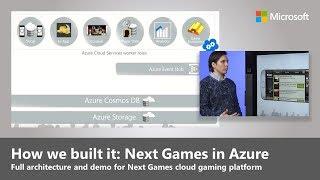 How we built it: Next Games' global gaming platform in the Cloud