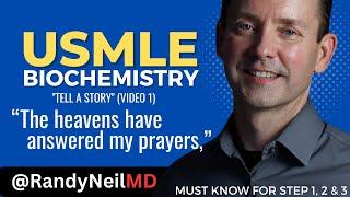 USMLE STEP 1: BIOCHEM VIDEO #1 - TELL A STORY.  PASS STEP 1