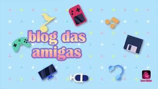 blog das amigas