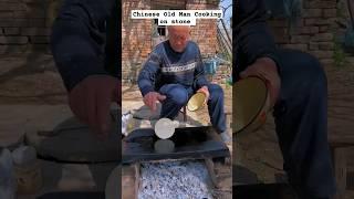 Chinese Old Man Cooking on Stone #shortfeed #cooking #chinesefood #food