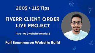 Fiverr Clients Order Live Project Full E-commerce Website Design |  Part - 01 (Header) | 2023