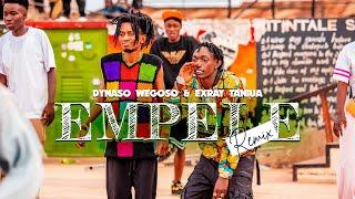 Dynaso Wegoso & Exray Taniua - Empele (Remix)