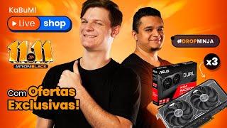 ️ DROP de 3 PLACAS DE VÍDEO ️ #KABUMLIVESHOP 11.11 