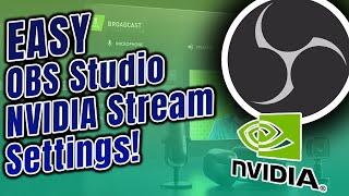 How to OBS Nvidia Nvenc Codec Stream Settings