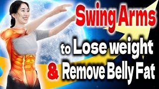 Swing Arms Back & Forth! 1 Miracle Movement for Rapid Metabolism, Weight Loss, and Pain Relief!