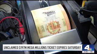 Unclaimed $197M Mega Millions ticket expires Saturday