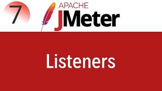 JMeter Tutorial 7: Listeners in JMeter