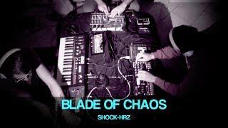 Shock-HRz - Blade Of Chaos [Elektron, Korg, Akai & Yamaha Live Set]