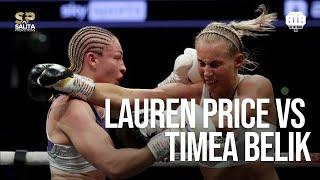 LAUREN PRICE VS TIMEA BELIK FULL FIGHT