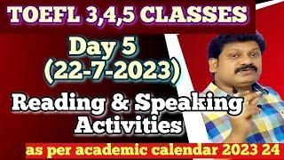 TOEFL JUL22' 2023 3to5 classes Reading and Listening Practice Items as per academic calendar