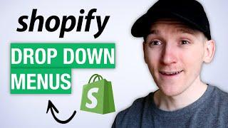 How to Make Drop-Down Menus in Shopify - Shopify Tutorial