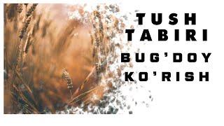 Tushda Bug'doy Ko'rish Tabiri