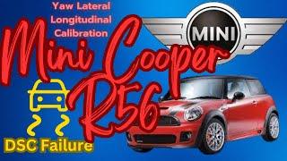 Mini Cooper R56 Lateral Acceleration Fault And Calibration & DSC Repair