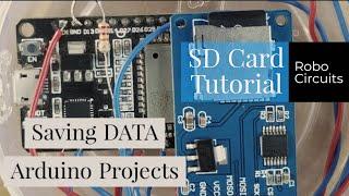 Save huge DATA in your Arduino Project | SD Card Reader