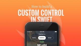 How to Build a Custom Segmented Control in Swift