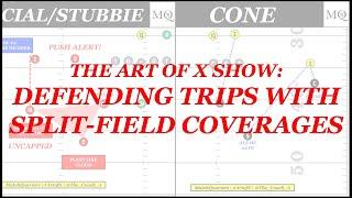 The Art of X Show: Defending Trips With Split-Field Coverage