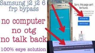 Samsung J2 6 google account verification google lock frp bypass 2020 without computer ! Step by step