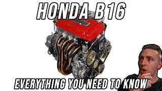 Honda B16: Everything You Need to Know