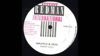 Daddy Lilly - Shuffle & Deal