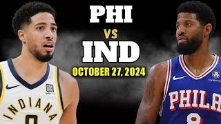 Philadelphia 76ers vs Indiana Pacers Full Game Highlights   October 27 | 2024 | 2024 - 25 NBA