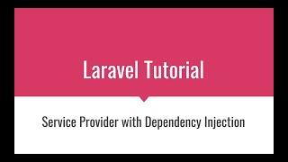 Laravel - Service Provider with Dependency Injection