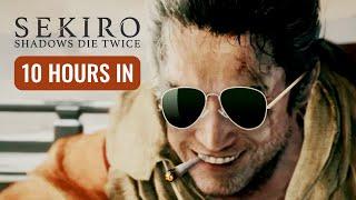 10 Hours In | Sekiro: Shadows Die Twice