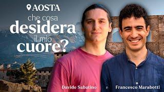 Cosa DESIDERA il mio CUORE? Francesco MARABOTTI e Davide SABATINO