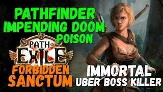 POE 3.21, 3.22 Pathfinder Impending Doom Immortal Uber Boss Killer, Facetank