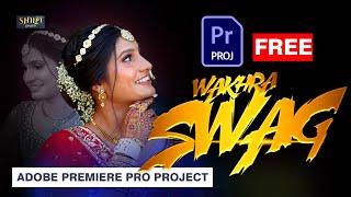 Wakhra Swag  Bride Getting Ready Song | Free Adobe Premiere Pro Free Project | Free Wedding Project