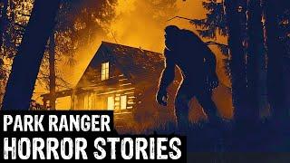 TRUE Terrifying Park Ranger Horror Stories (Dogman, Sasquatch, Wendigo,Deep Woods,Creepy)