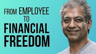 Naval Ravikant - How To Go from Employee To Financially Independent (The Secret for True Wealth)