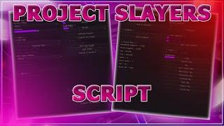 Project Slayers Script/Hack – Auto Farm, Infinite Spins, Get Any Clan (2023)!