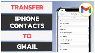 2 Ways To Export iPhone Contacts To Gmail | Backup iPhone Contacts To Gmail