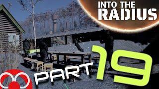 INTO THE RADIUS - Pt. 19 ~ The Farewell Feast is nearly impossible