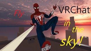 [ VRChat ] Spiderman teach you how to fly on the sky~