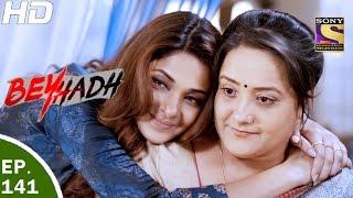 Beyhadh - बेहद - Ep 141 - 25th Apr, 2017