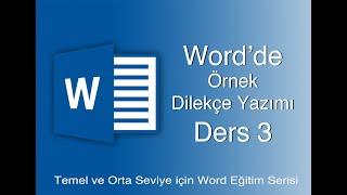 WORD PROGRAMI | ÖRNEK DİLEKÇE YAZIMI UYGULAMASI