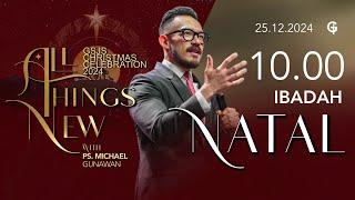 Ibadah NATAL GSJS Online 1 - Ps. Michael Gunawan - Pk.10.00 (25 Desember 2024)