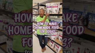 How to Make Homemade Food for Dogs?