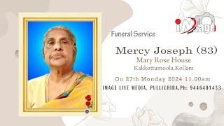 Funeral Service  II  Mercy Joseph (83)