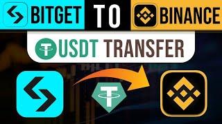 How to transfer USDT from Bitget to Binance | send USDT from Bitget to Binance |