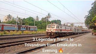 Legendary trains to Trivandrum from Ernakulam in Evening. Venad, Keralaexpress and Janshatabdi