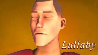  Team Fortress 2 - Lullaby  [GMV]