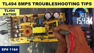 {1164} TL494 / KA7500 based SMPS troubleshooting tips