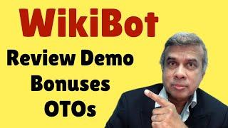 WikiBot Review | Backlinks on Steroids