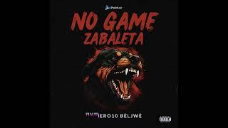 Numero10 BèlJwè - No Game Zabaleta (Official Audio)