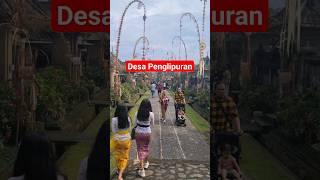 Situasi Desa Penglipuran Bali #bali #penglipuran #infobali #trending