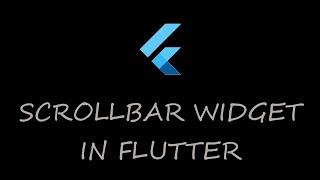 5. Flutter Scrollbar Widget